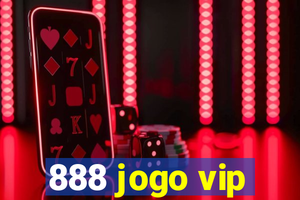 888 jogo vip